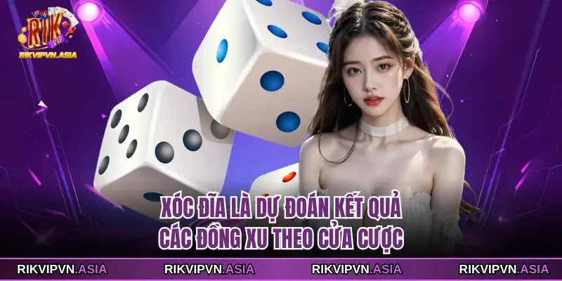 Xóc đĩa RIKVIP là dự đoán kết quả các đồng xu theo cửa cược Xóc đĩa RIKVIP là dự đoán kết quả các đồng xu theo cửa cược
